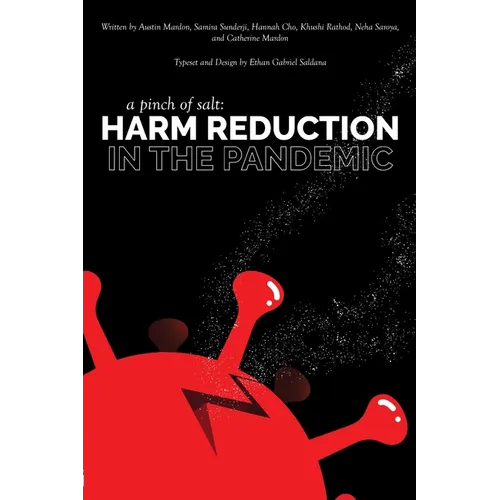 A Pinch of Salt: Harm Reduction in the Pandemic - Paperback