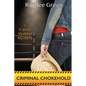 Criminal Chokehold - Paperback