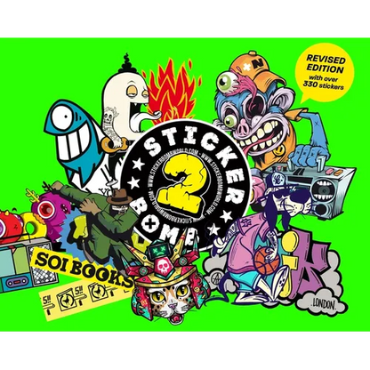 Stickerbomb 2: Fully Revised and Updated New Edition - Paperback