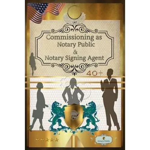 40+ Notary Public & Notary Signing Agent - Paperback