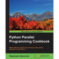 Python Parallel Programming Cookbook - Paperback