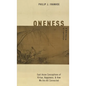 Oneness: East Asian Conceptions of Virtue, Happiness, and How We Are All Connected - Hardcover