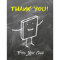 Thank You!: From: Your Class: Teacher Appreciation Gift - Happy Teacher's Day - Teacher Gift- Class Gift for Teacher- Great for Pr - Paperback