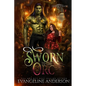 Sworn to the Orc: Hidden Hollow Book 1 - Paperback