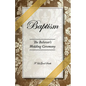 Baptism - The Believer's Wedding Ceremony - Paperback