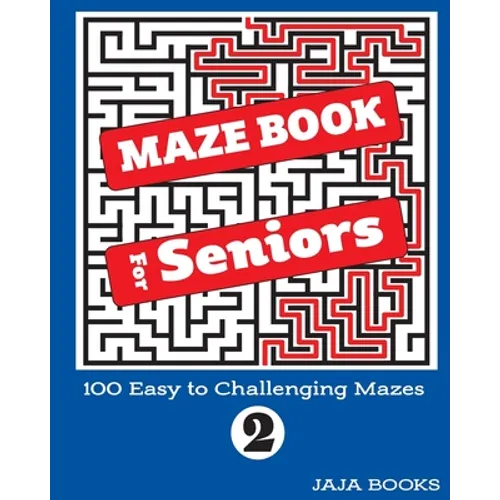 MAZE BOOK For Seniors - Paperback