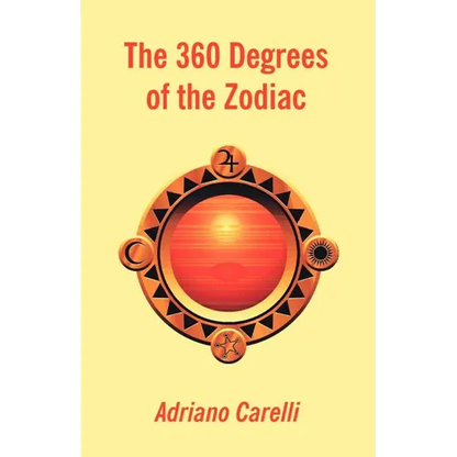 The 360 Degrees of the Zodiac - Paperback