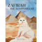 Zafirah the Egyptian Cat - Hardcover