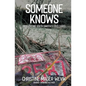 Someone Knows - Paperback