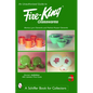 An Unauthorized Guide to Fire-King(r) Glasswares - Paperback