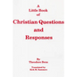 A Little Book of Christian Questions and Responses - Paperback