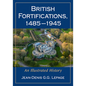 British Fortifications, 1485-1945: An Illustrated History - Paperback