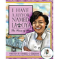 I Have a Mayor Named Latoya: The Voice of Hope - Paperback