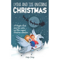 Lydia and the Unicorns Save Christmas: A Christmas Chapter Book for Kids - Paperback