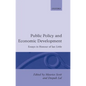 Public Policy and Economic Development: Essays in Honour of Ian Little - Hardcover