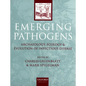 Emerging Pathogens: The Archaeology, Ecology, and Evolution of Infectious Disease - Paperback