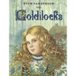 Goldilocks - Hardcover