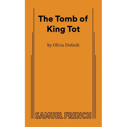 The Tomb of King Tot - Paperback