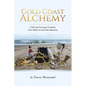Gold Coast Alchemy: Craft and Concept Cocktails from Miami to the Palm Beaches - Paperback