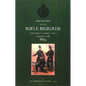 History of the Rifle Brigade (the Prince Consort's Own), Formerly the 95th - Paperback
