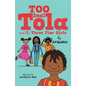 Too Small Tola and the Three Fine Girls - Hardcover