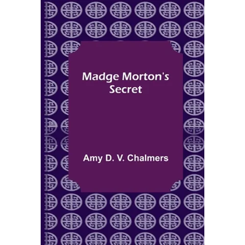 Madge Morton's Secret - Paperback