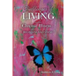 Challenges of LIVING with Chronic Illness ... Beginnings & Endings - Paperback