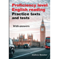 Proficiency level English Reading - Practice texts and tests - Paperback