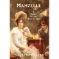 Mamzelle - A Story of the War of 1812 - Paperback