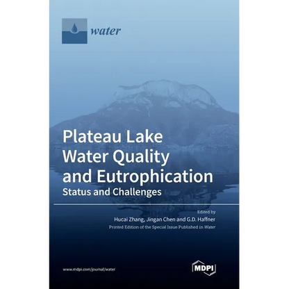 Plateau Lake Water Quality and Eutrophication: Status and Challenges - Hardcover