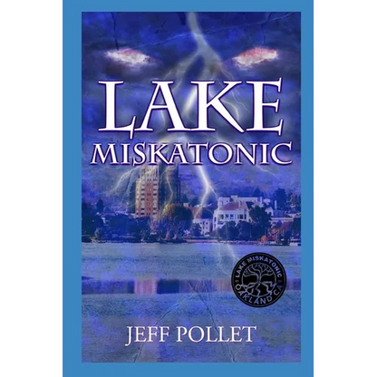 Lake Miskatonic - Paperback