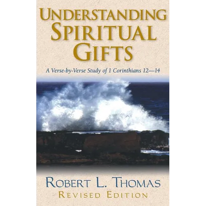 Understanding Spiritual Gifts - Paperback