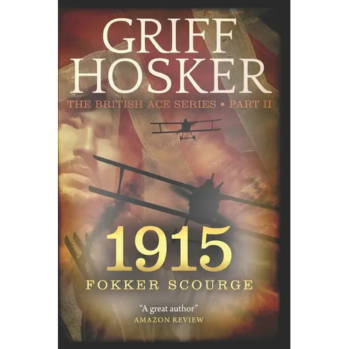 1915 Fokker Scourge - Paperback