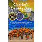 Charlie's Crabby Day: A Tale of Friendship Against the Tide - Hardcover