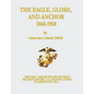 The Eagle, Globe, and Anchor, 1868-1968 - Paperback