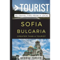 Greater Than a Tourist - Sofia Bulgaria: 50 Travel Tips from a Local - Paperback