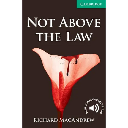 Not Above the Law Level 3 Lower Intermediate - Paperback