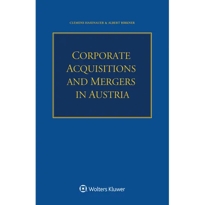 Corporate Acquisitions and Mergers in Austria - Paperback