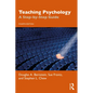 Teaching Psychology: A Step-by-Step Guide - Paperback