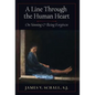 A Line Through the Human Heart: On Sinning and Being Forgiven - Hardcover