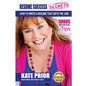 Resume Success Secrets - How To Write A Resume That Gets The Job - Paperback