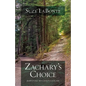Zachary's Choice: Surviving My Child's Suicide - Paperback