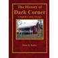 The History of Dark Corner Campbell County, Ga - Paperback