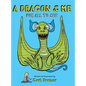 A Dragon & Me For All To See - Hardcover