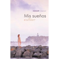 MIS Suenos Eroticos - Paperback