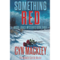 Something Red: A Goode-Grace Mystery - Paperback
