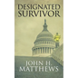 Designated Survivor - Paperback
