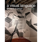 A Visual Language - Paperback