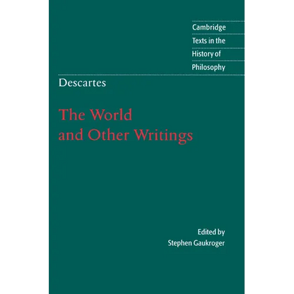 Descartes: The World and Other Writings - Paperback