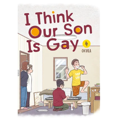 I Think Our Son Is Gay 04 - Paperback